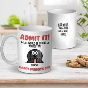 Admit It Mug